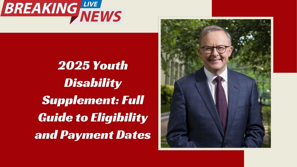 2025 Youth Disability Supplement: Full Guide to Eligibility and Payment Dates