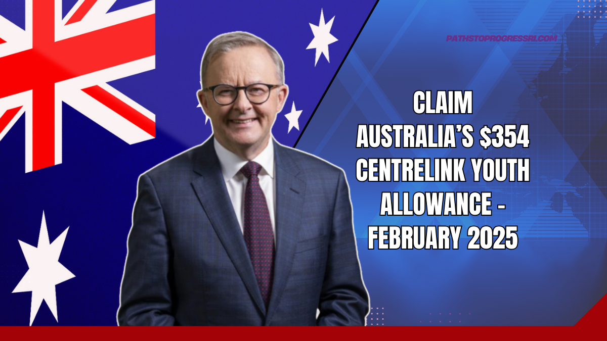 Claim Australia’s $354 Centrelink Youth Allowance - February 2025